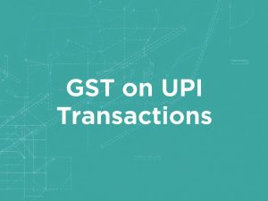 gst-on-upi-transactions-bankifscodeindia