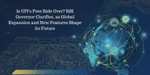 future-of-upi-in-india-bankifscodeindia