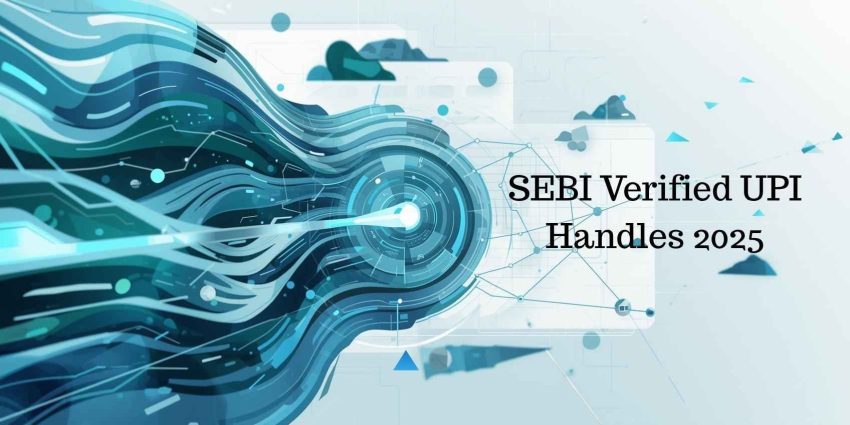 sebi-verified-upi-handles-2025-bankifscodeindia