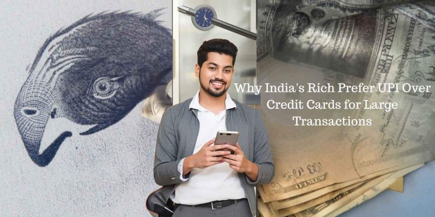 upi-credit-cards-large-transactions-bankifscodeindia