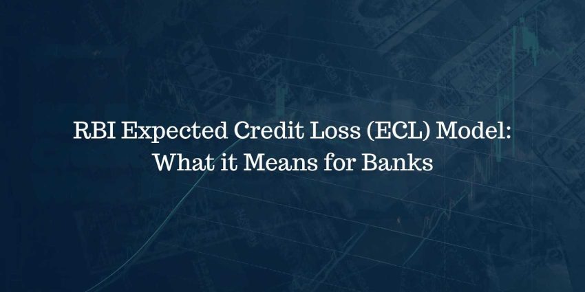 RBI Expected Credit Loss (ECL) Model - bankifsccodesindia