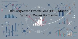 RBI Expected Credit Loss (ECL) Model - bankifsccodesindia