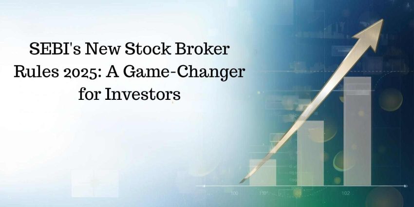 SEBI New Stock Broker Rules 2025 - bankifscodeindia